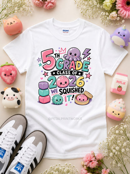 5TH & 6TH GRADE GIRLS SQUISY GRADUATION SHIRTS